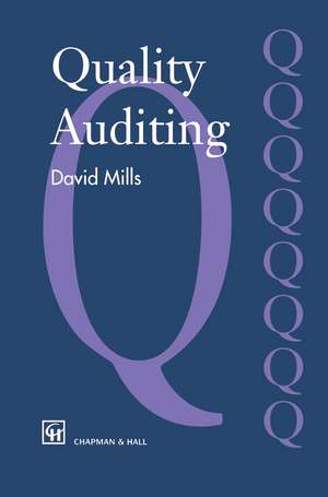 Quality Auditing de J. Mills