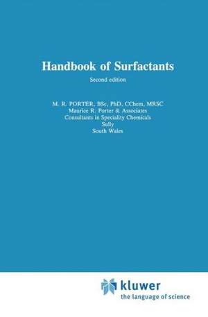 Handbook of Surfactants de M.R. Porter