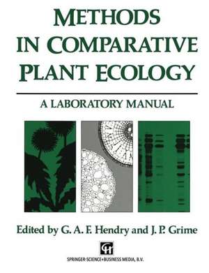 Methods in Comparative Plant Ecology: A laboratory manual de G. A. Hendry