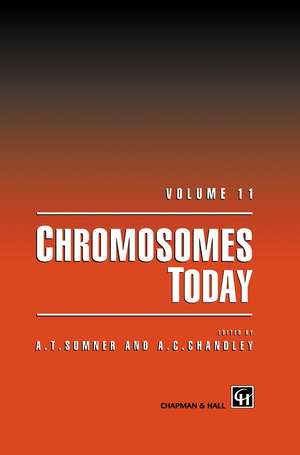 Chromosomes Today: Volume 11 de A.T. Sumner