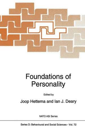 Foundations of Personality de P. J. Hettema