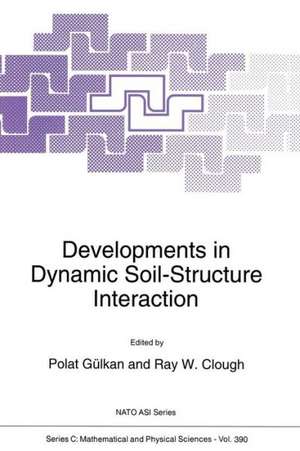 Developments in Dynamic Soil-Structure Interaction de Polat Gülkan