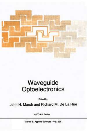 Waveguide Optoelectronics de J.H. Marsh