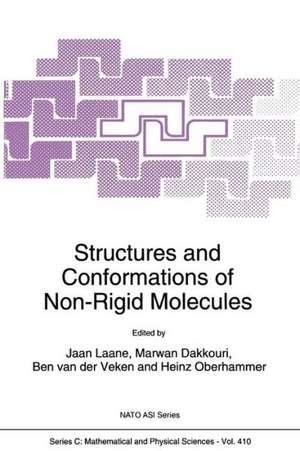 Structures and Conformations of Non-Rigid Molecules de J. Laane