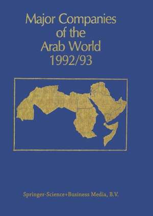 Major Companies of the Arab World 1992/93 de G. Bricault