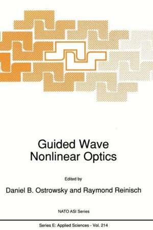 Guided Wave Nonlinear Optics de D.B. Ostrowsky