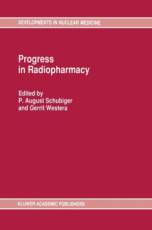 Progress in Radiopharmacy de August P. Schubiger