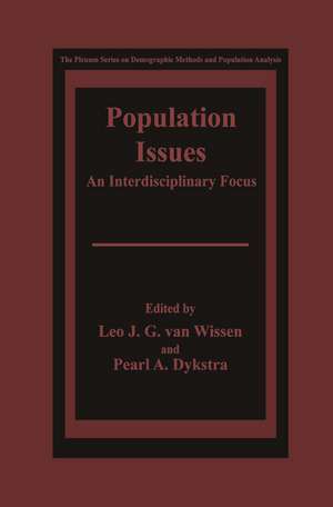 Population Issues: An Interdisciplinary Focus de Leo J.G. van Wissen