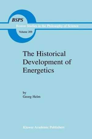 The Historical Development of Energetics de Georg Helm