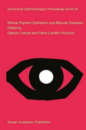 Retinal Pigment Epithelium and Macular Diseases de Gabriel Coscas