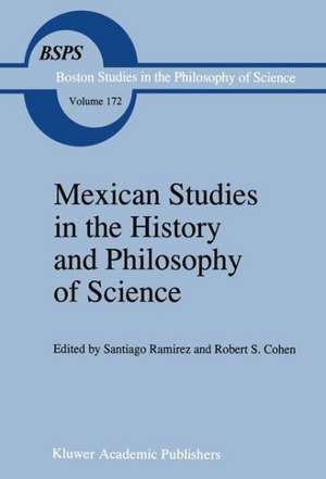 Mexican Studies in the History and Philosophy of Science de S. Ramirez