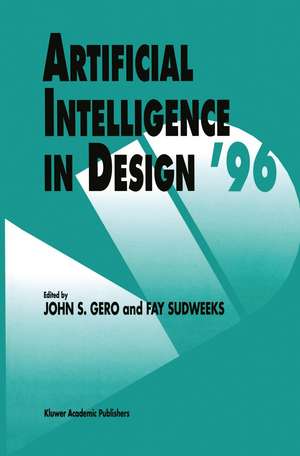 Artificial Intelligence in Design ’96 de John S. Gero