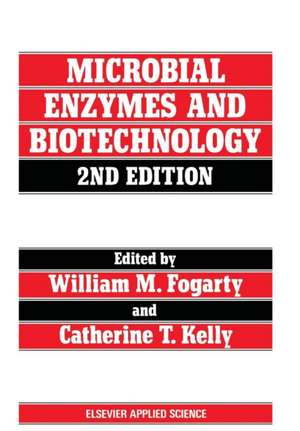 Microbial Enzymes and Biotechnology de W.M. Fogarty