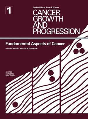 Fundamental Aspects of Cancer de Ronald H. Goldfarb