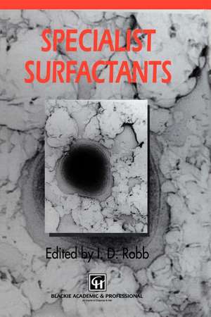 Specialist Surfactants de I.D. Robb