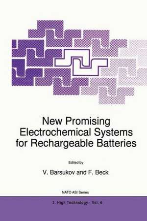 New Promising Electrochemical Systems for Rechargeable Batteries de V. Barsukov