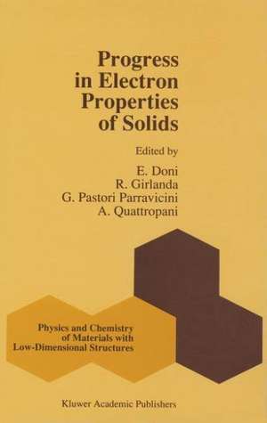 Progress in Electron Properties of Solids: Festschrift in honour of Franco Bassani de E. Doni