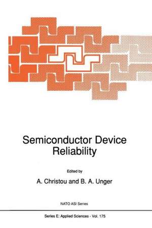 Semiconductor Device Reliability de A. Christou