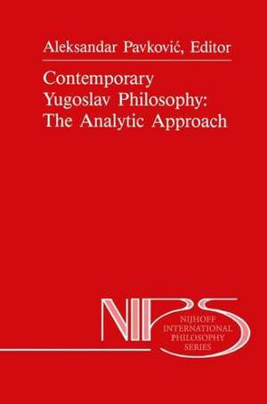 Contemporary Yugoslav Philosophy: The Analytic Approach de A. Pavkovic