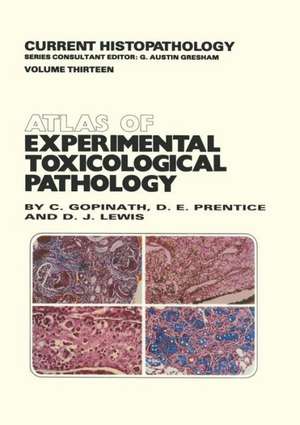 Atlas of Experimental Toxicological Pathology de C. Gopinath