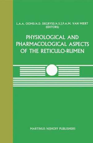 Physiological and Pharmacological Aspects of the Reticulo-Rumen de L.A.A. Ooms