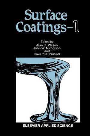 Surface Coatings—1 de A. D. Wilson