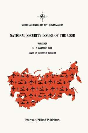 National Security Issues of the USSR de Murray Feshbach