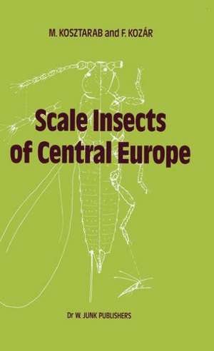 Scale Insects of Central Europe de M. Kosztarab