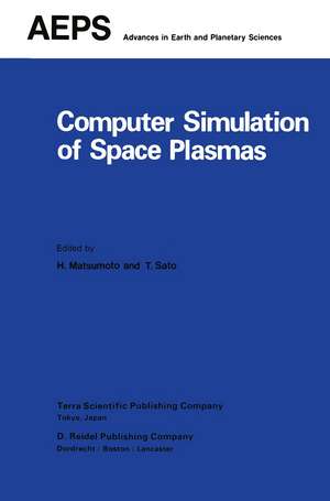 Computer Simulation of Space Plasmas de H. Matsumoto