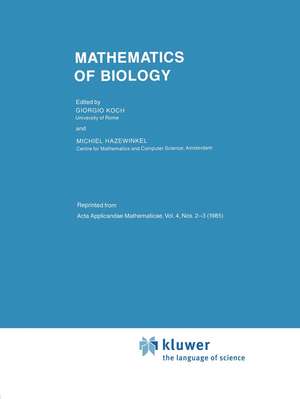 Mathematics of Biology de G. Koch