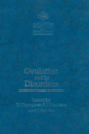 Ovulation and its Disorders de J. Bonnar