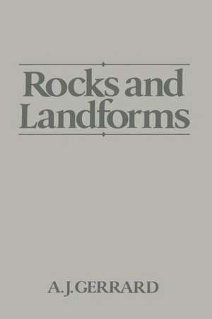 Rocks and Landforms de John Gerrard