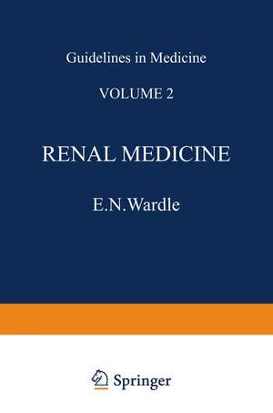 Renal Medicine de E.N. Wardle