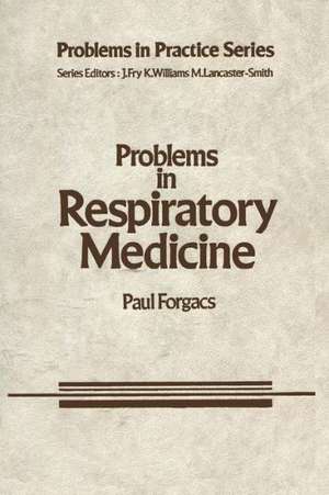 Problems in Respiratory Medicine de E. Forgacs