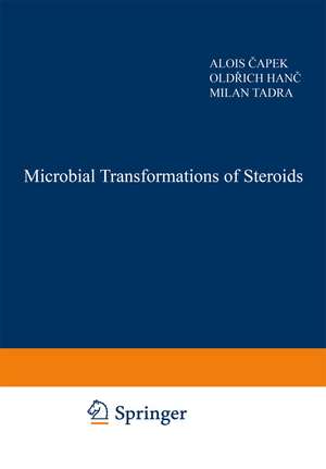 Microbial Transformations of Steroids de M. Capek