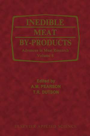 Inedible Meat by-Products de A. M. Pearson