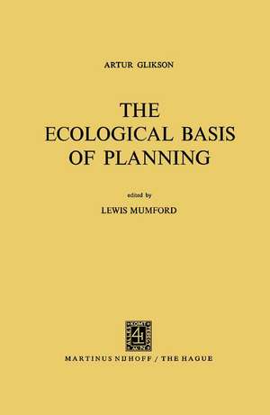 The Ecological Basis of Planning de Artur Glikson