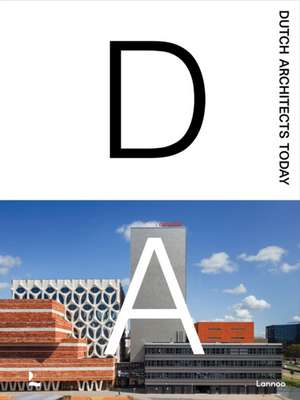 Dutch Architects Today de Agata Toromanoff