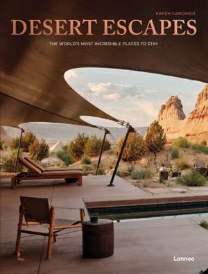 Desert Escapes de Karen Gardiner