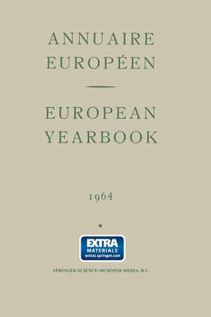 Annuaire Européen Vol. Xii European Yearbook de B. Landheer