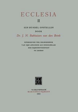 Ecclesia II de J.N. Bakhuizen Van den Brink