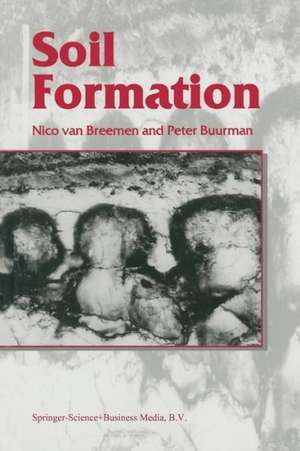 Soil Formation de Nico van Breemen