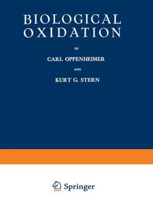 Biological Oxidation de Carl H. Oppenheimer