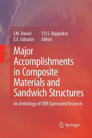 Major Accomplishments in Composite Materials and Sandwich Structures: An Anthology of ONR Sponsored Research de I. M. Daniel