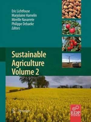 Sustainable Agriculture Volume 2 de Eric Lichtfouse