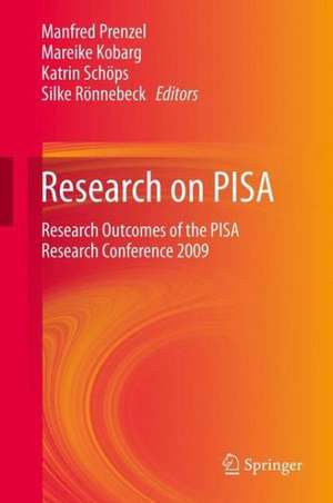 Research on PISA: Research Outcomes of the PISA Research Conference 2009 de Manfred Prenzel