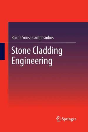 Stone Cladding Engineering de Rui de Sousa Camposinhos