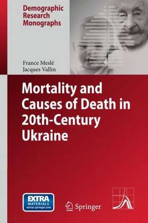 Mortality and Causes of Death in 20th-Century Ukraine de France Meslé