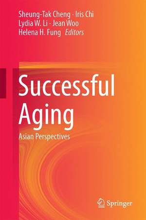 Successful Aging: Asian Perspectives de Sheung-Tak Cheng