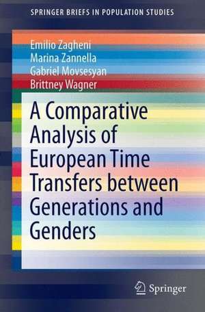 A Comparative Analysis of European Time Transfers between Generations and Genders de Emilio Zagheni